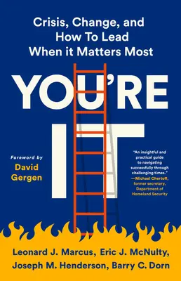 You're It: Kryzys, zmiana i jak przewodzić, gdy ma to największe znaczenie - You're It: Crisis, Change, and How to Lead When It Matters Most