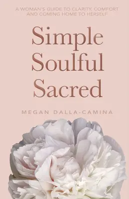 Simple Soulful Sacred