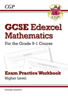 GCSE Maths Edexcel Exam Practice Workbook: Wyższy - dla kursu klasy 9-1 (zawiera odpowiedzi) - GCSE Maths Edexcel Exam Practice Workbook: Higher - for the Grade 9-1 Course (includes Answers)
