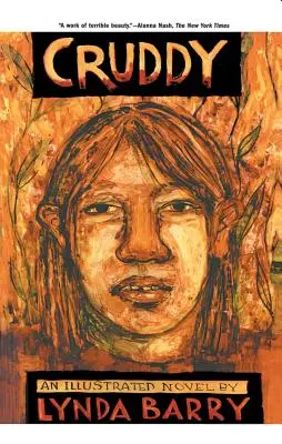 Cruddy: Powieść ilustrowana - Cruddy: An Illustrated Novel