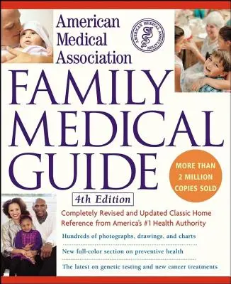 Rodzinny przewodnik medyczny Amerykańskiego Stowarzyszenia Medycznego - American Medical Association Family Medical Guide