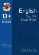 13+ English Study Book for the Common Entrance Exams (egzaminy do czerwca 2022 r.) - 13+ English Study Book for the Common Entrance Exams (exams up to June 2022)