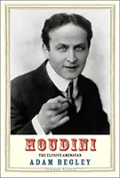 Houdini: Nieuchwytny Amerykanin - Houdini: The Elusive American