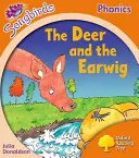 Oxford Reading Tree Songbirds Phonics: Poziom 6: Jeleń i skorupka - Oxford Reading Tree Songbirds Phonics: Level 6: The Deer and the Earwig