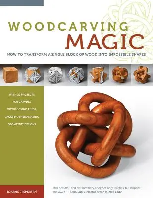 Magia rzeźbienia w drewnie: jak przekształcić pojedynczy blok drewna w niemożliwe kształty - Woodcarving Magic: How to Transform a Single Block of Wood Into Impossible Shapes