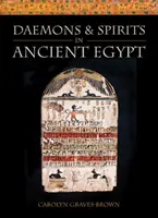 Demony i duchy w starożytnym Egipcie - Daemons and Spirits in Ancient Egypt