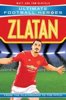 Zlatan (Ultimate Football Heroes - seria piłkarska nr 1) - Zbierz ich wszystkich! - Zlatan (Ultimate Football Heroes - the No. 1 football series) - Collect Them All!