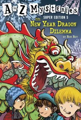 Noworoczny dylemat smoka - The New Year Dragon Dilemma