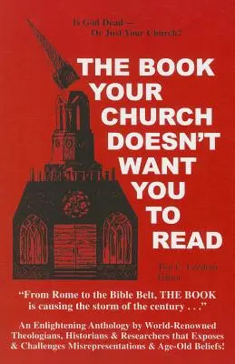 Książka, której twój kościół nie chce, żebyś czytał - The Book Your Church Doesn't Want You to Read