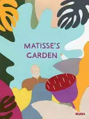 Ogród Matisse'a - Matisse's Garden