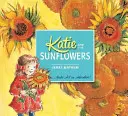 Katie i słoneczniki - Katie and the Sunflowers