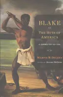 Blake; Or, the Huts of America: Wydanie poprawione - Blake; Or, the Huts of America: A Corrected Edition