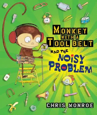 Małpka z paskiem na narzędzia i hałaśliwy problem - Monkey with a Tool Belt and the Noisy Problem