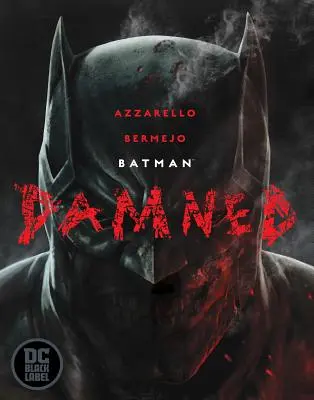 Batman: Przeklęty - Batman: Damned