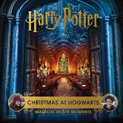 Harry Potter: Boże Narodzenie w Hogwarcie: Magiczne momenty filmowe - Harry Potter: Christmas at Hogwarts: Magical Movie Moments