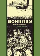 Bombowy bieg i inne historie - Bomb Run and Other Stories