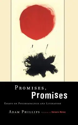 Obietnice, obietnice: Eseje o literaturze i psychoanalizie - Promises, Promises: Essays on Literature and Psychoanalysis