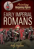 Wcześni cesarscy Rzymianie - Early Imperial Romans