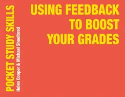 Korzystanie z informacji zwrotnych w celu poprawy ocen - Using Feedback to Boost Your Grades