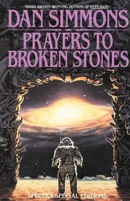 Modlitwy do rozbitych kamieni: Opowiadania - Prayers to Broken Stones: Stories