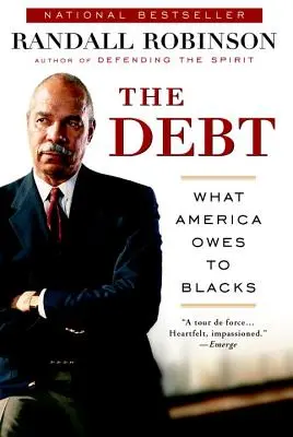 Dług: co Ameryka zawdzięcza czarnoskórym - The Debt: What America Owes to Blacks