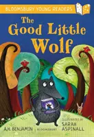 Good Little Wolf: A Bloomsbury Young Reader - Turquoise Book Band