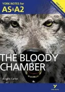 Bloody Chamber: Notatki York dla AS i A2 - Bloody Chamber: York Notes for AS & A2