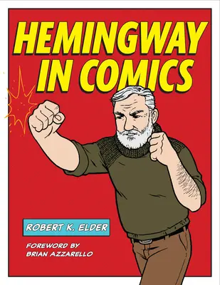 Hemingway w komiksie - Hemingway in Comics