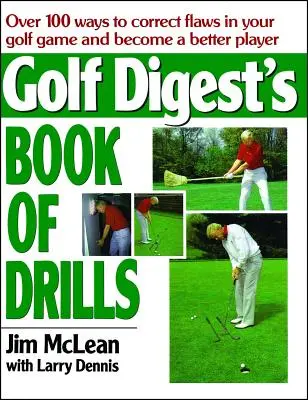 Księga ćwiczeń Golf Digest - Golf Digest's Book of Drills