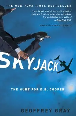 Skyjack: Polowanie na D.B. Coopera - Skyjack: The Hunt for D.B. Cooper