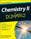 Chemia II dla opornych - Chemistry II For Dummies