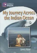 Moja podróż przez Ocean Indyjski - My Journey Across the Indian Ocean