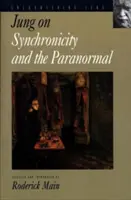 Jung o synchroniczności i zjawiskach paranormalnych - Jung on Synchronicity and the Paranormal