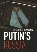 Rosja Putina - Putin's Russia