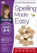 Spelling Made Easy, Wiek 8-9 lat (Kluczowy etap 2) - Wspiera Narodowy Program Nauczania, Zeszyt ćwiczeń do języka angielskiego - Spelling Made Easy, Ages 8-9 (Key Stage 2) - Supports the National Curriculum, English Exercise Book