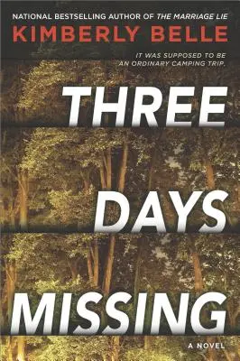 Zaginione trzy dni: Powieść psychologiczna z suspensem - Three Days Missing: A Novel of Psychological Suspense