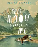 Ten łoś należy do mnie - This Moose Belongs to Me