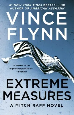 Ekstremalne środki, 11: Thriller - Extreme Measures, 11: A Thriller