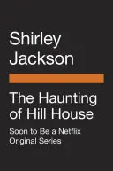 The Haunting of Hill House (Movie Tie-In)