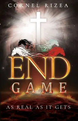 End Game: Tak realne, jak to tylko możliwe - End Game: As Real As It Gets