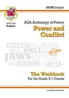 GCSE English Literature AQA Poetry Workbook: Antologia władzy i konfliktu (zawiera odpowiedzi) - GCSE English Literature AQA Poetry Workbook: Power & Conflict Anthology (includes Answers)
