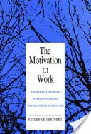 Motywacja do pracy - Motivation to Work