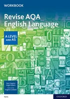 Revise AQA English Language A Level and AS - zeszyt ćwiczeń - Revise AQA English Language A Level and AS Workbook