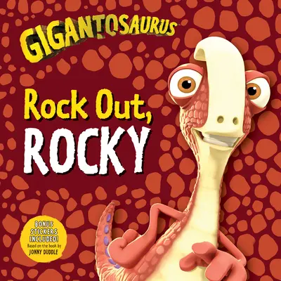 Gigantozaur: Rock Out, Rocky - Gigantosaurus: Rock Out, Rocky