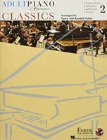 Adult Piano Adventures Classics Book 2: Symphony Themes, Opera Gems and Classical Favorites (Symfonie, opery i ulubione utwory klasyczne) - Adult Piano Adventures Classics Book 2: Symphony Themes, Opera Gems and Classical Favorites