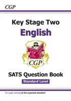 New KS2 English SATS Question Book - Ages 10-11 (do testów w 2022 r.) - New KS2 English SATS Question Book - Ages 10-11 (for the 2022 tests)