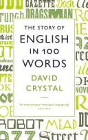 Historia języka angielskiego w 100 słowach - Story of English in 100 Words