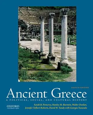 Starożytna Grecja: Historia polityczna, społeczna i kulturowa - Ancient Greece: A Political, Social, and Cultural History