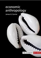 Antropologia ekonomiczna - Economic Anthropology