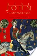 Król Jan: nowe interpretacje - King John: New Interpretations